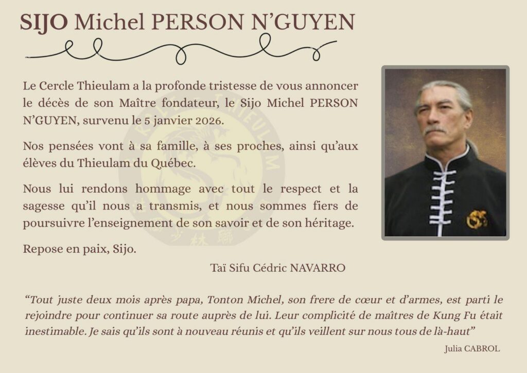 Hommage au Sijo N'Guyen Person et au Sikung Cabrol